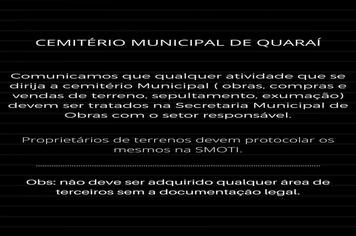 Assuntos referente ao Cemitério Municipal tratar na SMOTI.